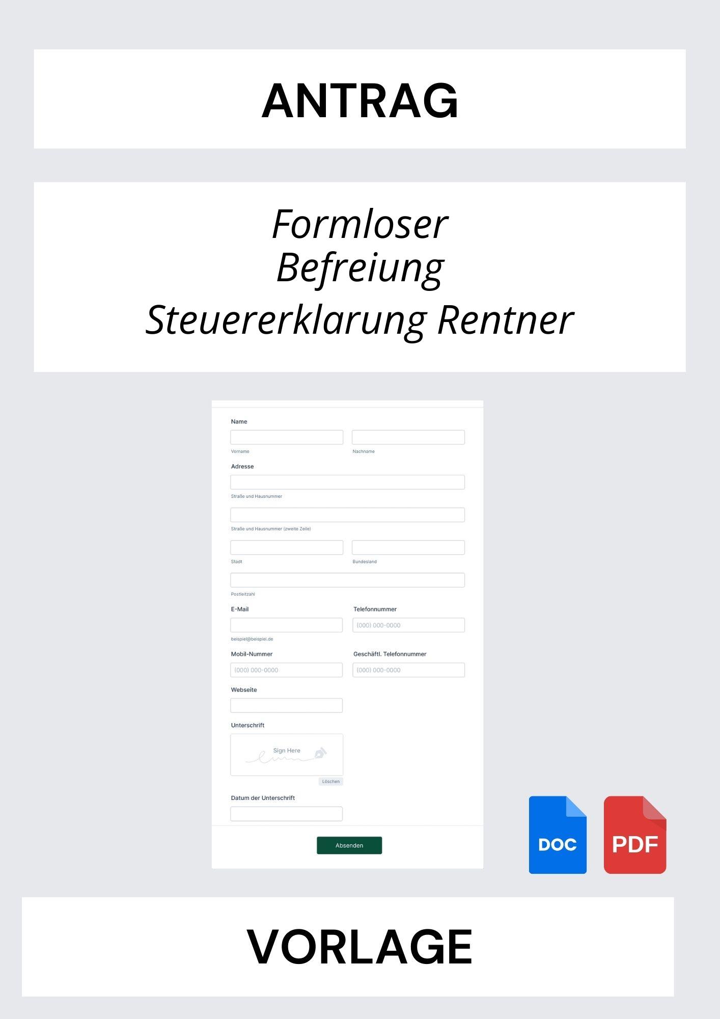 Formloser Antrag Befreiung Steuererklärung Rentner Vorlage