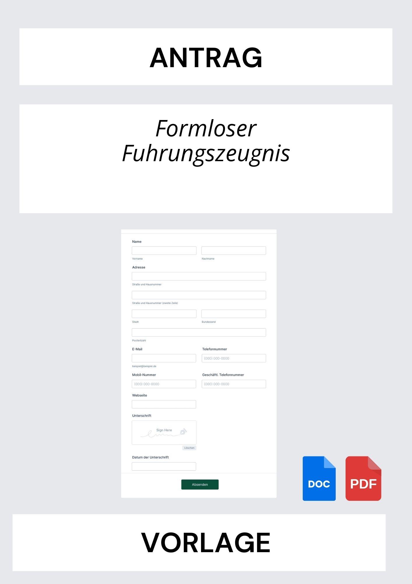 Formloser Antrag Führungszeugnis Vorlage
