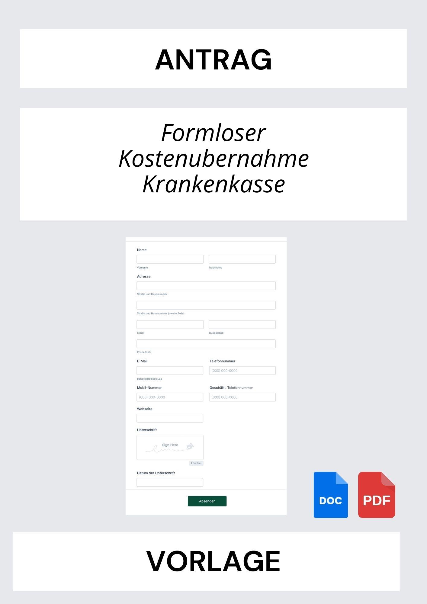 Formloser Antrag Kostenübernahme Krankenkasse Vorlage