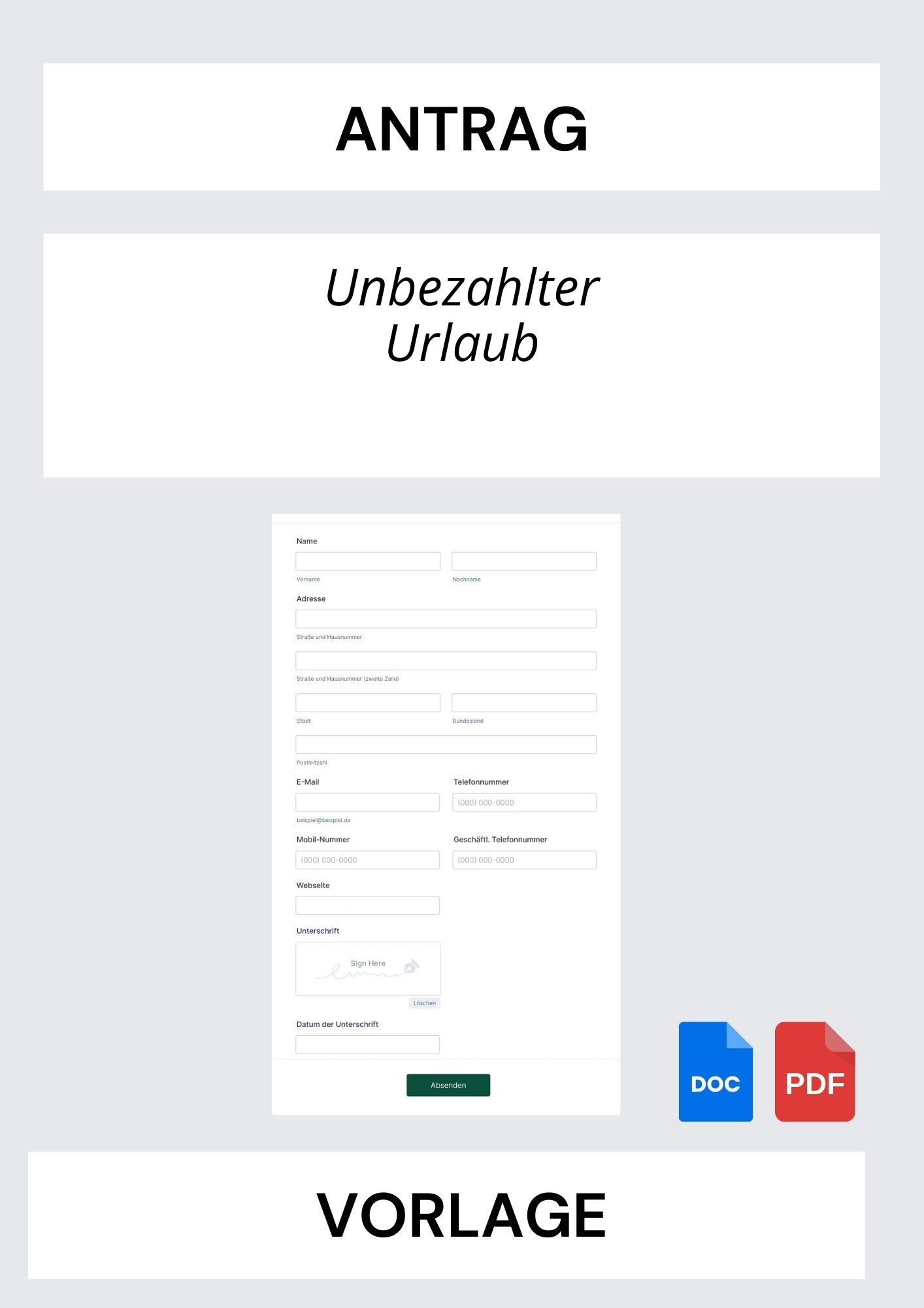 Vorlage Unbezahlter Urlaub Antrag Muster